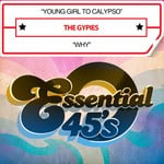 cover: The Gypsies - Young Girl To Calypso/Why