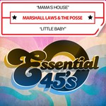 cover: Marshall Laws & The Posse - Mama's House/Little Baby