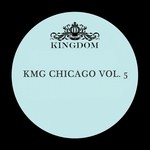 cover: Julie Dexter|Mortimer Snerd Iii|One Deep|Sonic Natives|Uber Harmonics - KMG Chicago Vol 5