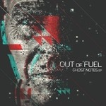 cover: Out Of Fuel - Ghost Notes