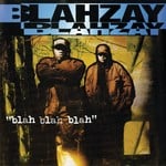 cover: Blahzay Blahzay - Blah Blah Blah (Explicit)