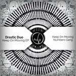 cover: Drastic Duo - Keep On Moving