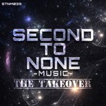 cover: Various - Second To None Music (The Takeover)