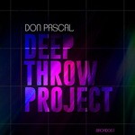 cover: Don Pascal - Deep Throw Project