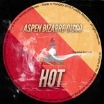 cover: Aspen Bizarre Disco - Hot