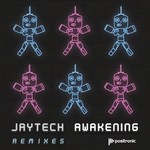 cover: Jaytech - Awakening (Remixes)