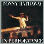 cover: Donny Hathaway - In Performance