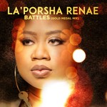 cover: La'porsha Renae - Battles (Gold Medal Mix)