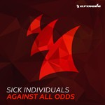 cover: Sick Individuals - Against All Odds