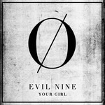 cover: Evil Nine - Your Girl