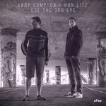 cover: Andy Compton & Han Litz - Use The 3rd Eye