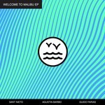 cover: Agustin Barbe|Guido Farias|Sant Nieto - Welcome To Malibu EP