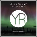 cover: Oliver Jay - Walk Free