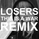 cover: Losers - This Is A War