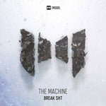 cover: The Machine - Break Shit (DJ Mix)