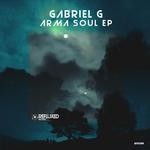 cover: Gabriel G - Arma Soul EP