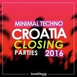 cover: Various - Closing Parties: Croatia 2016