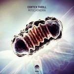 cover: Cortex Thrill - Mitochondria