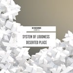 cover: System Of Loudness - Deserted Place