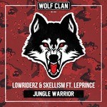 cover: Leprince|Lowriderz & Skellism - Jungle Warrior