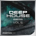 cover: Various - Deep House (Downtech Compilation Vol 5)