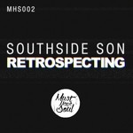 cover: Southside Son - Retrospecting