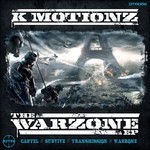 cover: K Motionz - The Warzone EP