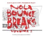 cover: Dj Yamin|Quickie Mart|Tony Skratchere - NOLA Bounce Breaks V1