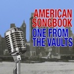 cover: Various - American Songbook (One From The Vaults)