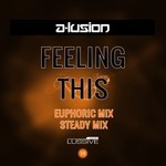 cover: A-lusion - Feeling This