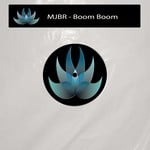 cover: Mjbr - Boom Boom