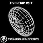 cover: Cristian Myt - Techno Religion Of Peace