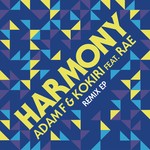 cover: ADAM F|Kokiri - Harmony (Remixes)