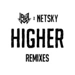 cover: Jauz|Netsky - Higher