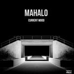 cover: Mahalo - Current Mood