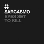 cover: Sarcasmo - Eyes Set To Kill