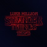 cover: Luke Million - Stranger Things Theme