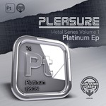 cover: Pleasure - Platinum