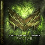 cover: Maestro Harrell & Notech - Zantar