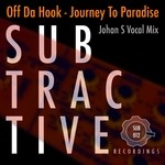 cover: Off Da Hook - Journey To Paradise