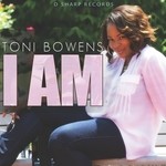 cover: Toni Bowens - I AM