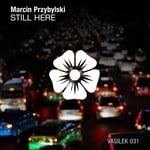 cover: Marcin Przybylski - Still Here