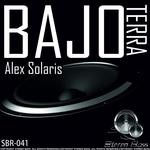 cover: Alex Solaris - Bajo Tierra