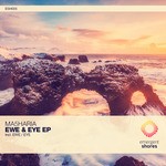 cover: Ma5haria - Ewe & Eye