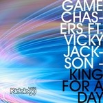 cover: Game Chasers|Vicky Jackson - King For A Day