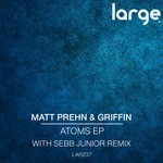 cover: Griffin|Matt Prehn - Atoms EP