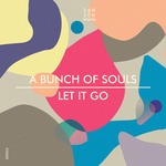 cover: A Bunch Of Souls - Let It Go