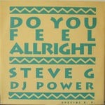 cover: Dj Power|Steve G - Do You Feel Alright EP