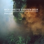 cover: Nick Curly|Steffen Deux - Phasor