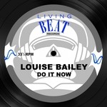 cover: Bruce Forest|Louise Bailey - Do It Now